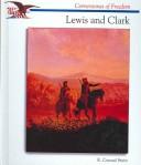 Cover of: Lewis and Clark (Cornerstones of Freedom)