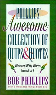 Cover of: Phillips' awesome collection of quips and quotes