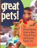 Cover of: Great Pets! by Sara B Stein