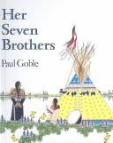 Her seven brothers by Paul Goble