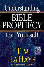 Cover of: Understanding Bible Prophecy for Yourself (Tim LaHaye Prophecy Library)