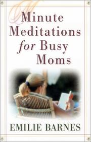 Cover of: Minute Meditations for Busy Moms