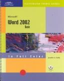Cover of: Course Guide: Microsoft Word 2002-Illustrated BASIC (Illustrated Course Guides)
