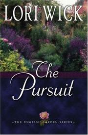 Cover of: The pursuit by Lori Wick