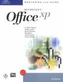 Cover of: Mastering and Using Microsoft Office XP: Introductory Course