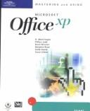 Cover of: Mastering and Using Microsoft Office XP: Advanced Course (Mastering & Using)