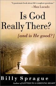 Cover of: Is God really there?: and is He good?