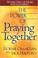Cover of: The Power of Praying® Together