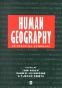 Cover of: Human Geography: An Essential Anthology