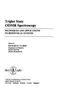 Triplet state ODMR spectroscopy : techniques and applications to biophysical systems