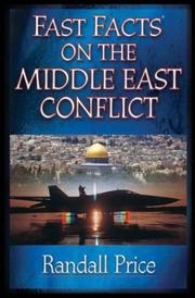 Cover of: Fast Facts® on the Middle East Conflict by Randall Price, Randall Price