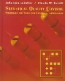 Cover of: Statistical quality control: strategies and tools for continual improvement