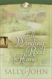 Cover of: The winding road home by Sally John