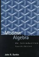 Cover of: Modern algebra by John R. Durbin