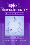 Cover of: Topics in Stereochemistry