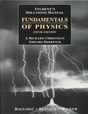 Cover of: Fundamentals of Physics : Student Solutions to Accompany the 5th Edition