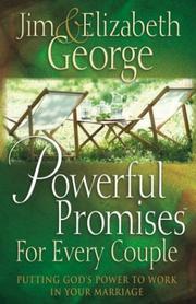 Cover of: Powerful Promises for Every Couple: Putting God's Power to Work in Your Marriage (George, Elizabeth (Insp))