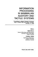 Information processing in mammalian auditory and tactile systems by Boden Research Conference (1989 Thredbo Village, N.S.W.)