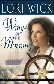 Cover of: Wings of the Morning (Kensington Chronicles, Book 2)