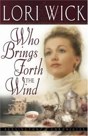 Cover of: Who Brings Forth the Wind (Kensington Chronicles, Book 3)