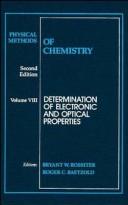 Physical methods of chemistry. Vol.8, Determination of electronic and optical properties