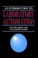 An introduction to laboratory automation by Victor Cerdá, Víctor Cerdá, Guillermo Ramis