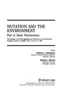 Mutation and the environment : proceedings of the Fifth International Conference on Environmental Mutagens, held in Cleveland, Ohio, July 10-15, 1989