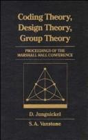 Coding theory, design theory, group theory : proceedings of the Marshall Hall Conference