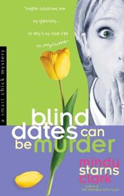 Cover of: Blind dates can be murder by Mindy Starns Clark