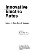 Innovative Electric Rates by Sanford V. Berg
