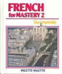 Cover of: French for Mastery 2 - Tous ensemble