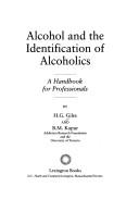 Cover of: Alcohol and the identification of alcoholics: professionals