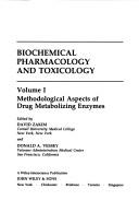 Cover of: Biochemical pharmacology and toxicology by edited by David Zakim and Donald A. Vessey.