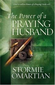 Cover of: The Power of a Praying® Husband (Power of Praying) by Stormie Omartian