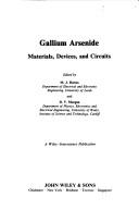 Gallium arsenide : material devices and circuits