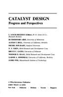 Catalyst design : progress and perspectives