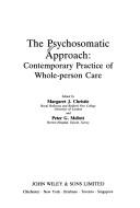 The Psychosomatic approach : contemporary practice of whole-person care