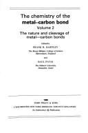 The Chemistry of the metal-carbon bond. Vol.2, The nature and cleavage of metal-carbon bonds