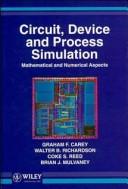 Cover of: Circuit, Device and Process Simulation: Mathematical and Numerical Aspects