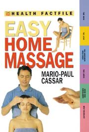 Cover of: Easy Home Massage (Time-Life Health Factfiles)
