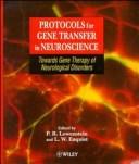 Protocols for gene transfer in neuroscience : towards gene therapy of neurological disorders