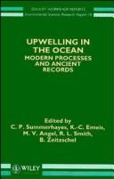 Upwelling in the ocean : modern processes and ancient records : report of the Dahlem Workshop on Upwelling in the Ocean, Modern Processes and Ancient Records, Berlin 1994, September 25-30