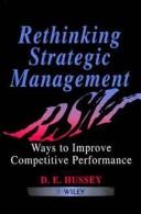 Rethinking strategic management : ways to improve competitive performance