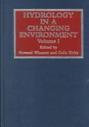 Hydrology in a changing environment : proceedings of the British Hydrological Society international conference, Exeter, July 1998