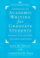 Cover of: Commentary for Academic Writing for Graduate Students, 2d ed. by John M. Swales, Christine A. Beer Feak