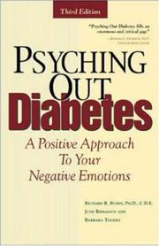 Cover of: Psyching out diabetes: a positive approach to your negative emotions