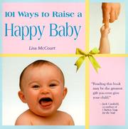Cover of: 101 Ways To Raise a Happy Baby