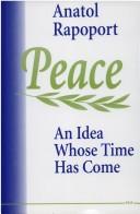 Cover of: Peace: an idea whose time has come