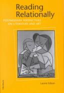 Cover of: Reading relationally: postmodern perspectives on literature and art