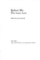 Cover of: Robert Bly: When sleepers awake (Under discussion)